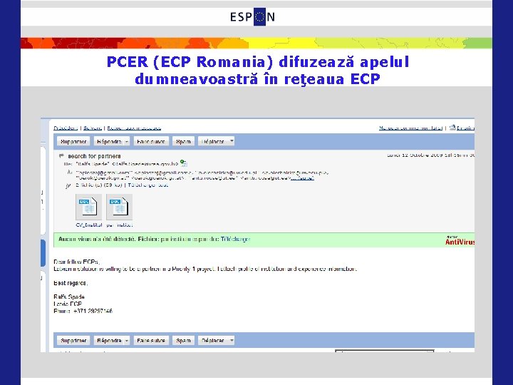 PCER (ECP Romania) difuzează apelul dumneavoastră în reţeaua ECP 