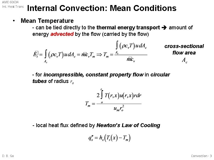 AME 60634 Int. Heat Trans. Internal Convection: Mean Conditions • Mean Temperature - can AME 60634 Int. Heat Trans. Internal Convection: Mean Conditions • Mean Temperature - can