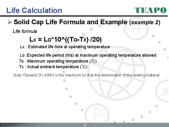 Life Calculation Ø Solid Cap Life Formula and Example (example 2) Life formula LX