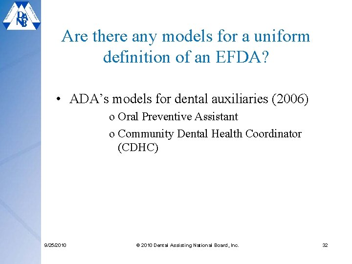 Are there any models for a uniform definition of an EFDA? • ADA’s models