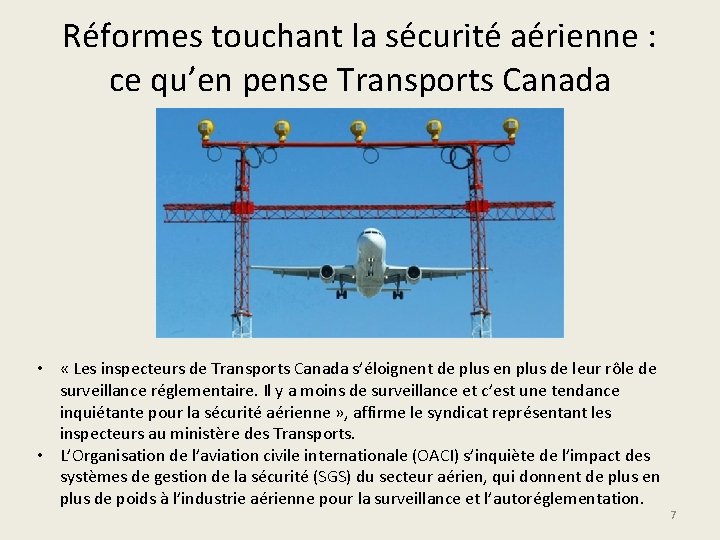 Réformes touchant la sécurité aérienne : ce qu’en pense Transports Canada • « Les