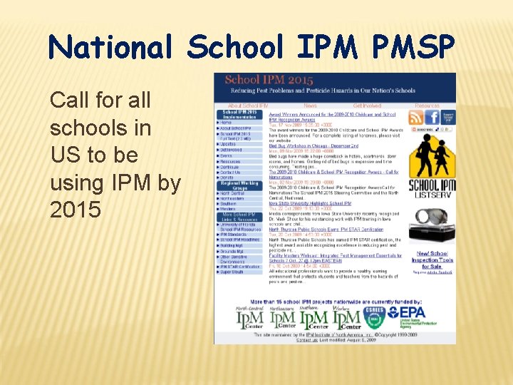 National School IPM PMSP Call for all schools in US to be using IPM