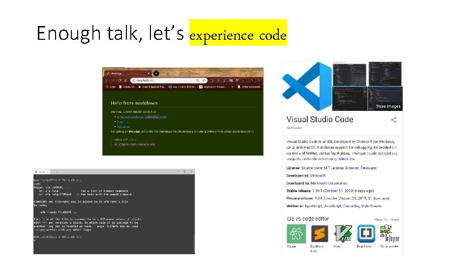 Enough talk, let’s experience code 