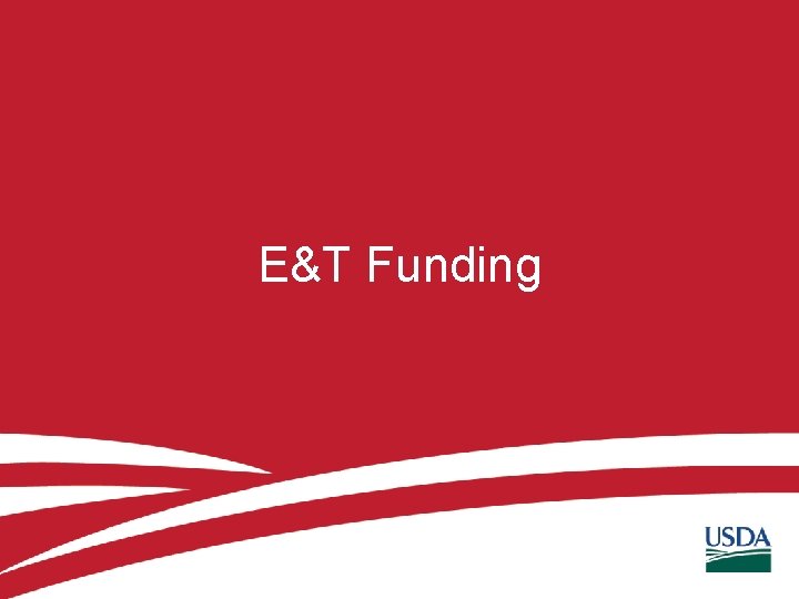 E&T Funding 