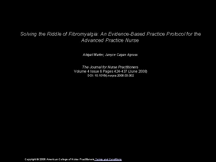 Solving the Riddle of Fibromyalgia: An Evidence-Based Practice Protocol for the Advanced Practice Nurse