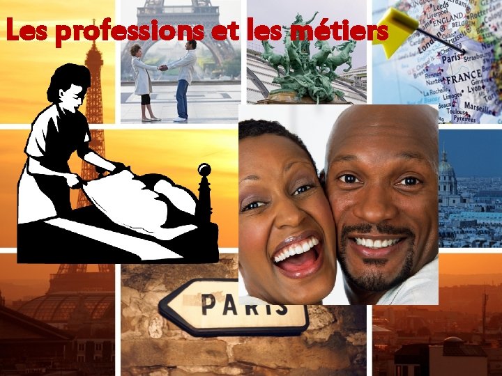 Les professions et les métiers 