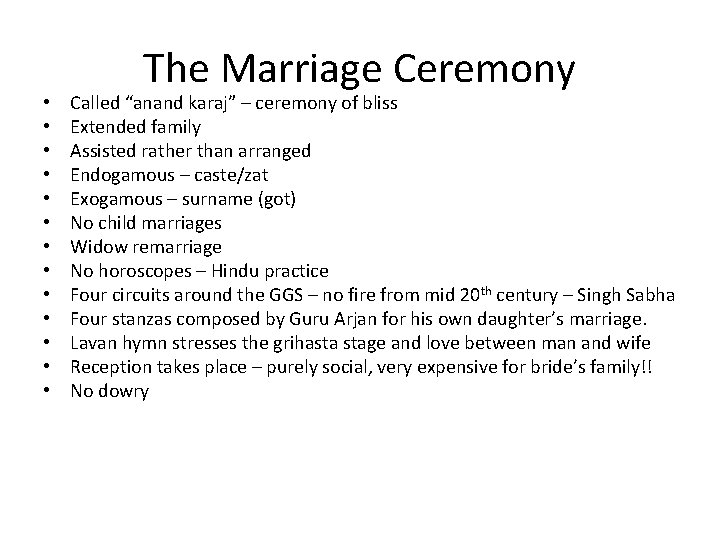 • • • • The Marriage Ceremony Called “anand karaj” – ceremony of • • • • The Marriage Ceremony Called “anand karaj” – ceremony of