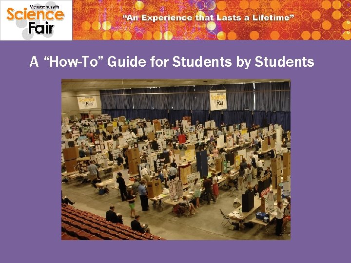 A “How-To” Guide for Students by Students 