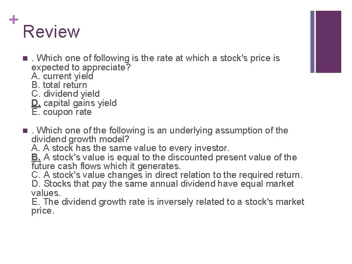 + Review n . Which one of following is the rate at which a