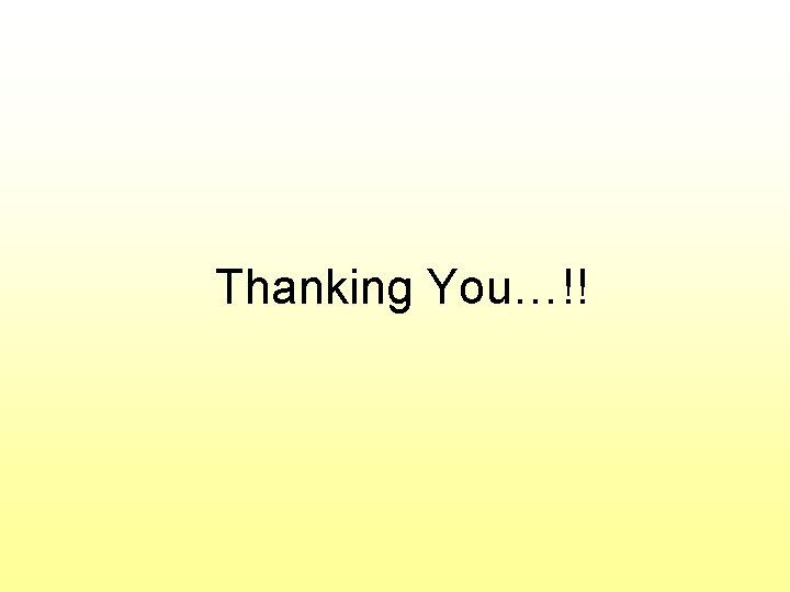 Thanking You…!! 