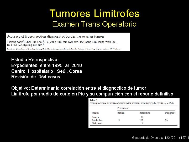 Tumores Limítrofes Examen Trans Operatorio Estudio Retrospectivo Expedientes entre 1995 al 2010 Centro Hospitalario