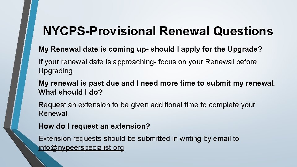 NYCPS-Provisional Renewal Questions My Renewal date is coming up- should I apply for the
