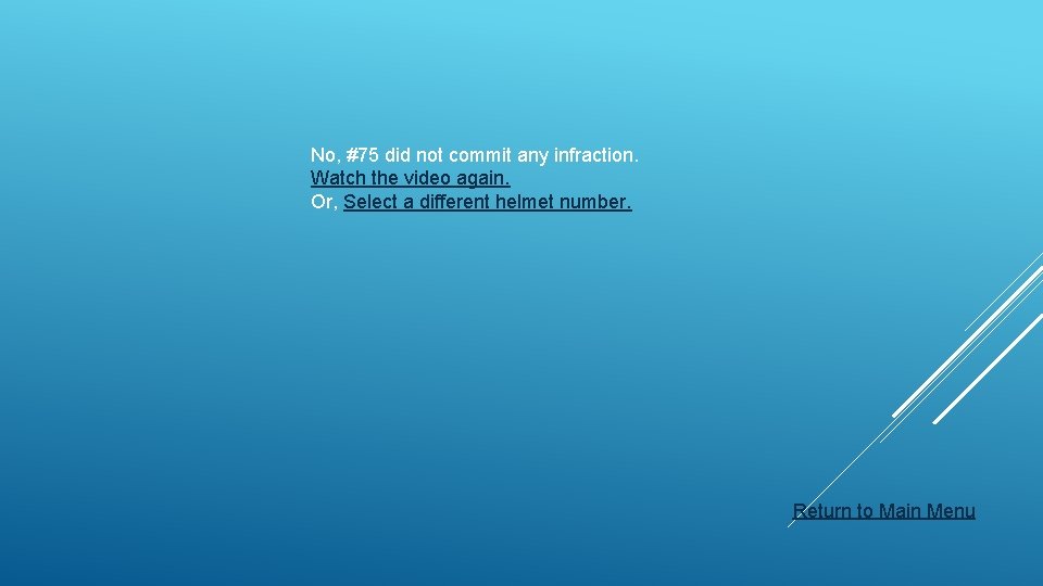 No, #75 did not commit any infraction. Watch the video again. Or, Select a