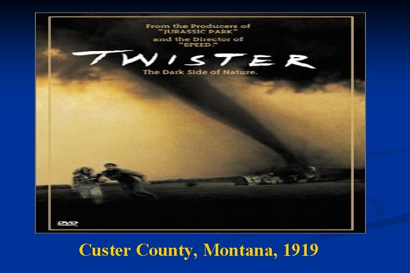 Custer County, Montana, 1919 