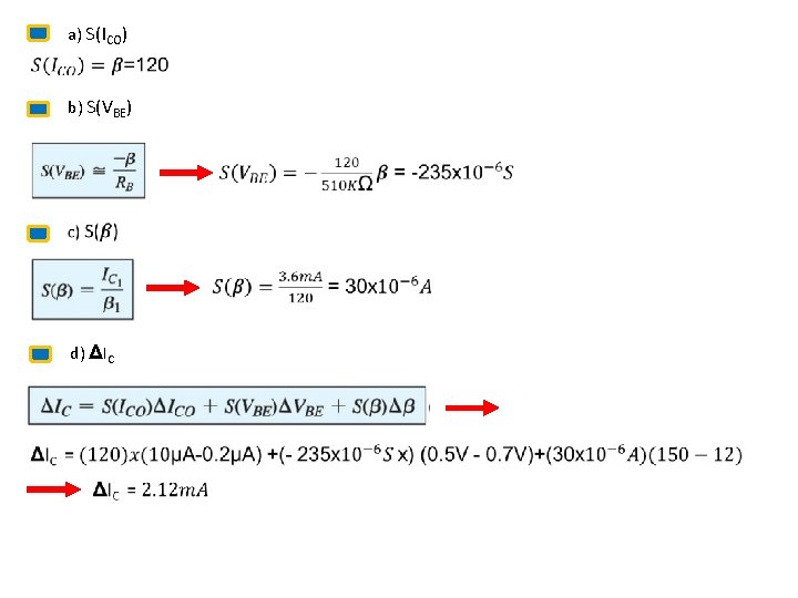 a) S(ICO) b) S(VBE) d) ΔIC a) S(ICO) b) S(VBE) d) ΔIC