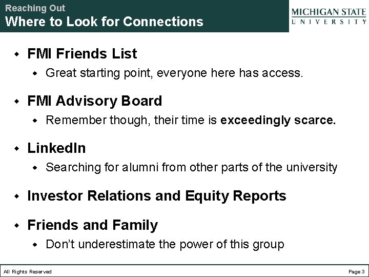 Reaching Out Where to Look for Connections w FMI Friends List w w FMI