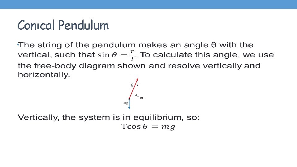 Conical Pendulum • 