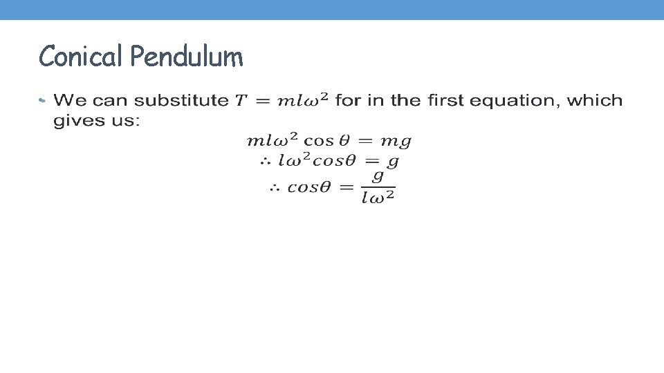 Conical Pendulum • 