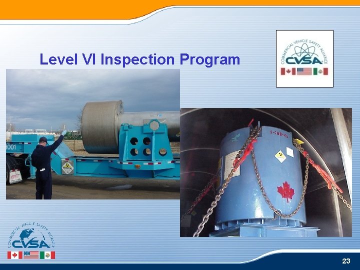 Level VI Inspection Program 23 Level VI Inspection Program 23