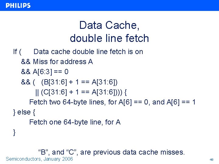 Data Cache, double line fetch If ( Data cache double line fetch is on Data Cache, double line fetch If ( Data cache double line fetch is on