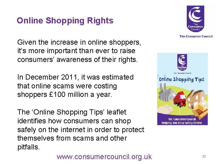 Online Shopping Rights Given the increase in online shoppers, it’s more important than ever