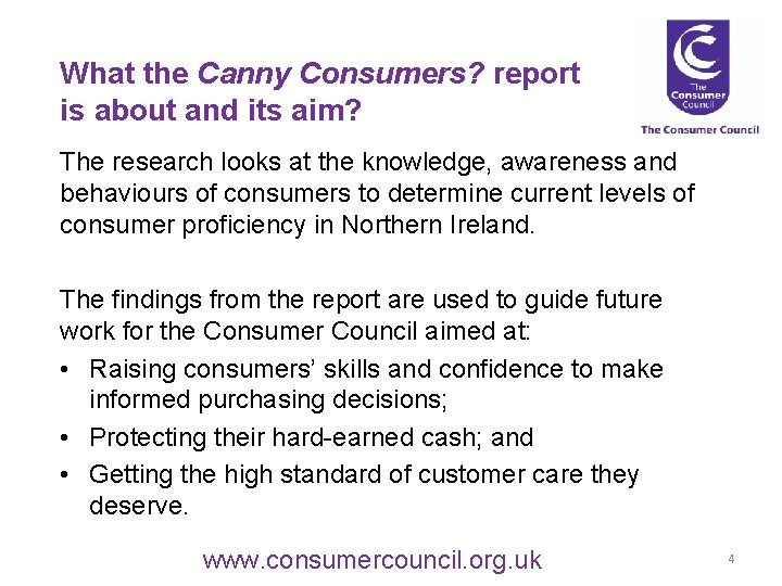 What the Canny Consumers? report is about and its aim? The research looks at