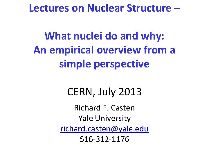 Lectures on Nuclear Structure – What nuclei do and why: An empirical overview from