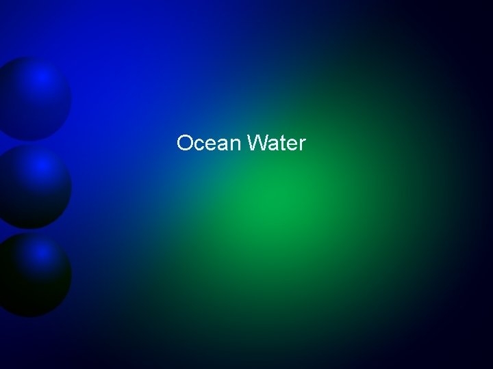 Ocean Water 