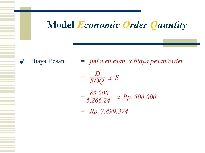 Model Economic Order Quantity w 