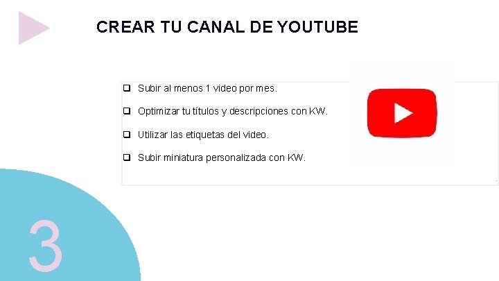 CREAR TU CANAL DE YOUTUBE q Subir al menos 1 video por mes. q CREAR TU CANAL DE YOUTUBE q Subir al menos 1 video por mes. q