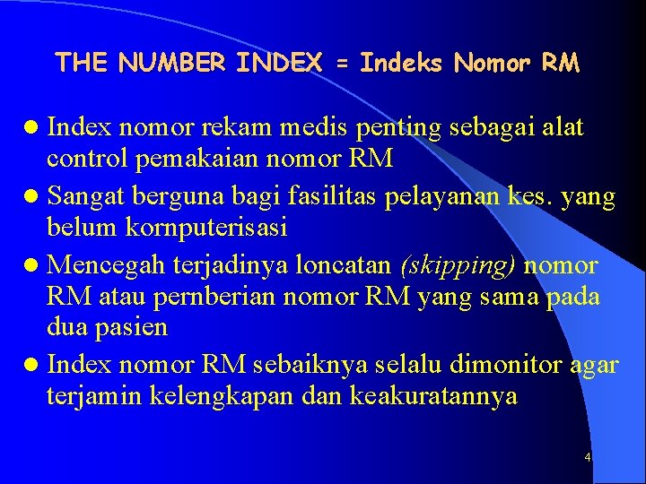 INDEK DAN REGISTER 1 Indeks Pengertian umum Merupakan
