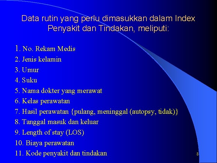 INDEK DAN REGISTER 1 Indeks Pengertian umum Merupakan