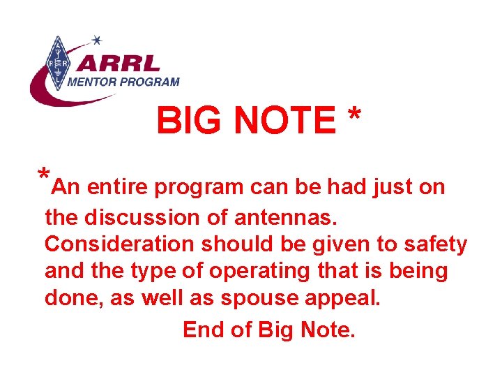 BIG NOTE * *An entire program can be had just on the discussion of