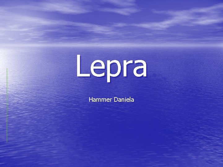 Lepra Hammer Daniela 