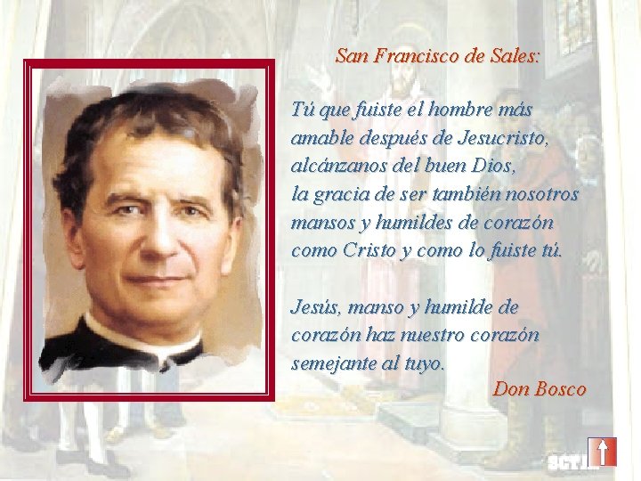 San Francisco de Sales: Tú que fuiste el hombre más amable después de Jesucristo,
