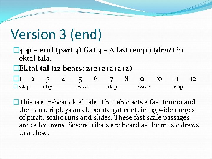 Version 3 (end) � 4. 41 – end (part 3) Gat 3 – A