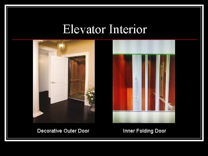 Elevator Interior Decorative Outer Door Inner Folding Door 