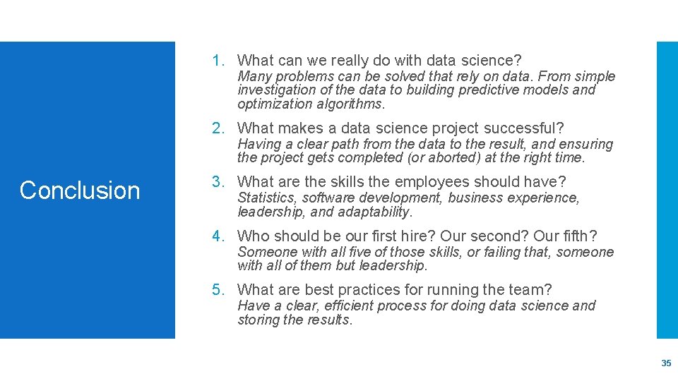 1. What can we really do with data science? Many problems can be solved
