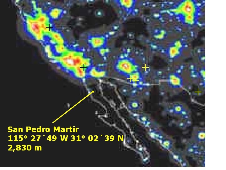 + + San Pedro Martir 115° 27´ 49 W 31° 02´ 39 N 2,