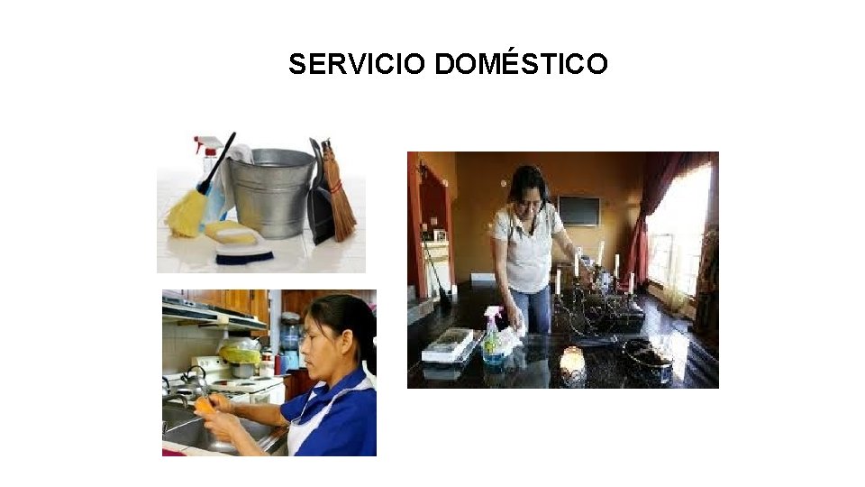 SERVICIO DOMÉSTICO 