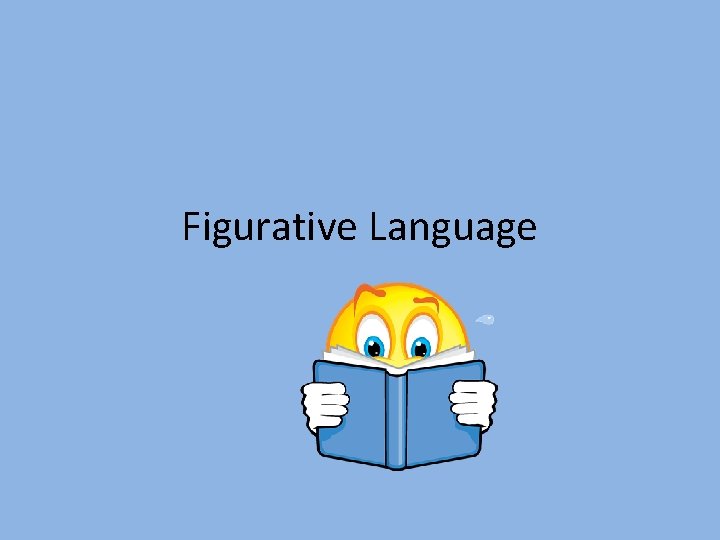 Figurative Language 