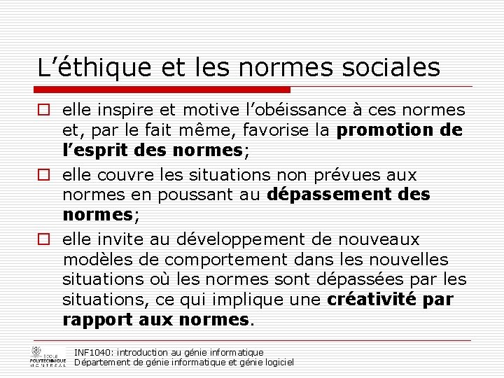 L’éthique et les normes sociales o elle inspire et motive l’obéissance à ces normes