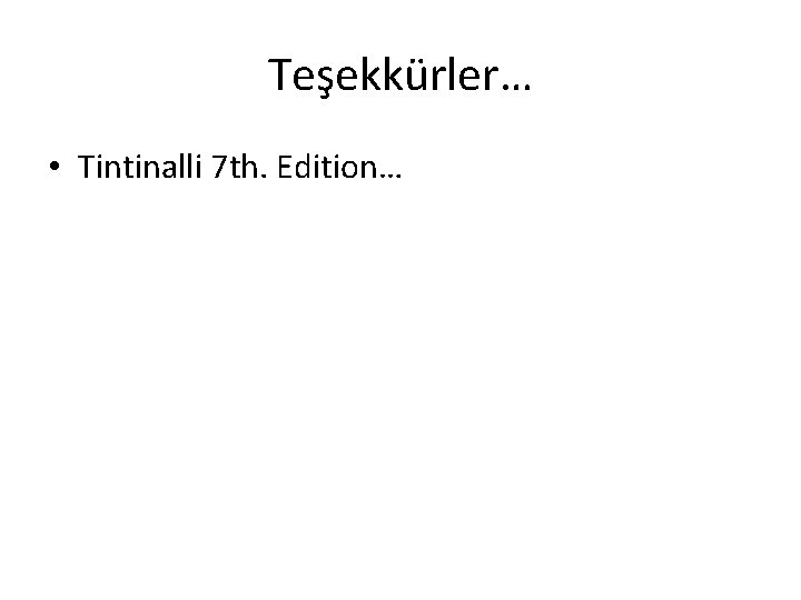 Teşekkürler… • Tintinalli 7 th. Edition… 