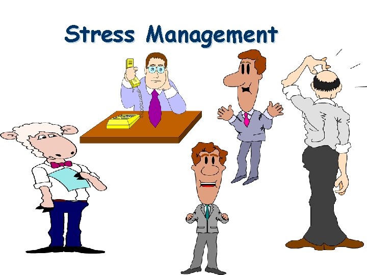 Stress Management 