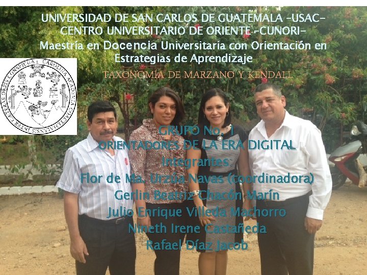 UNIVERSIDAD DE SAN CARLOS DE GUATEMALA –USACCENTRO UNIVERSITARIO DE ORIENTE –CUNORIMaestría en Docencia Universitaria