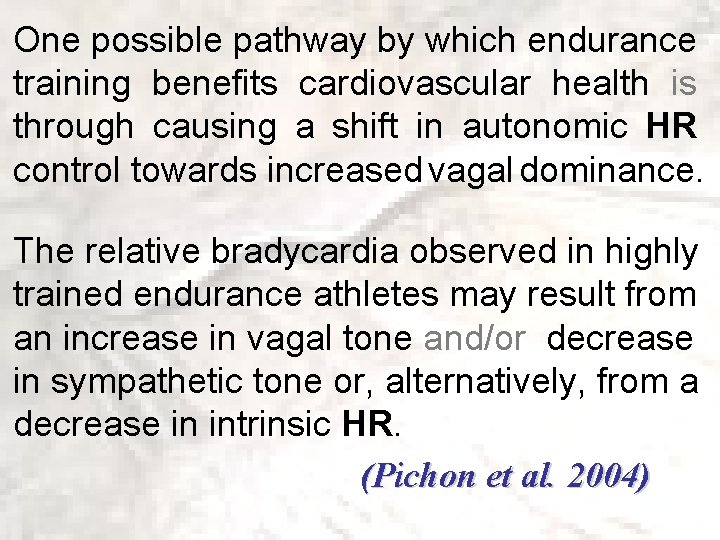 One possible pathway by which endurance training benefits cardiovascular health is through causing a