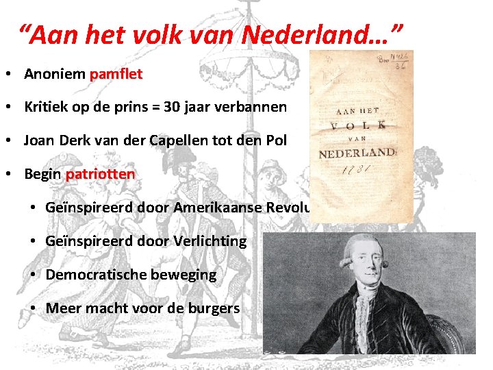 “Aan het volk van Nederland…” • Anoniem pamflet • Kritiek op de prins =