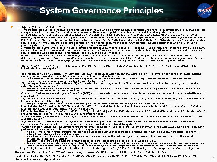System Governance Principles u Complex Systems Governance Model • 1. All systems are subject