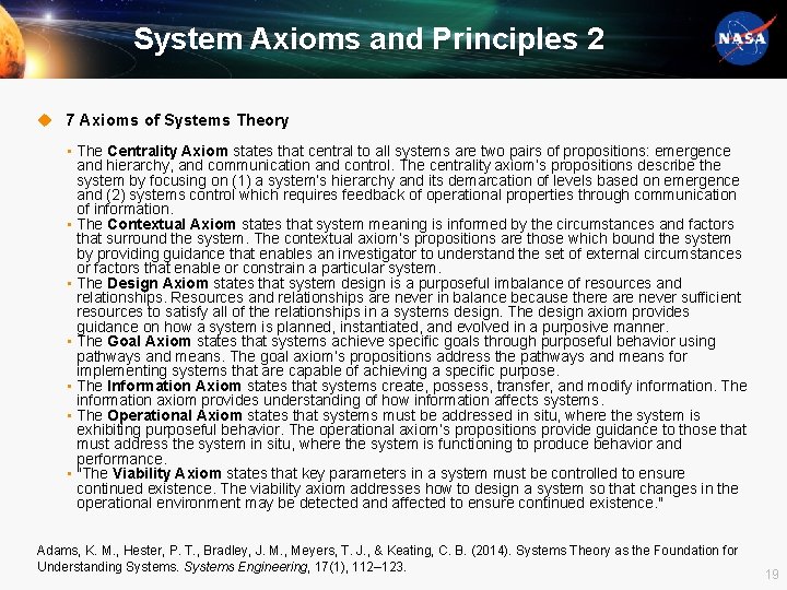 System Axioms and Principles 2 u 7 Axioms of Systems Theory • The Centrality