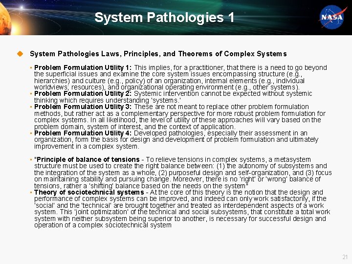 System Pathologies 1 u System Pathologies Laws, Principles, and Theorems of Complex Systems •